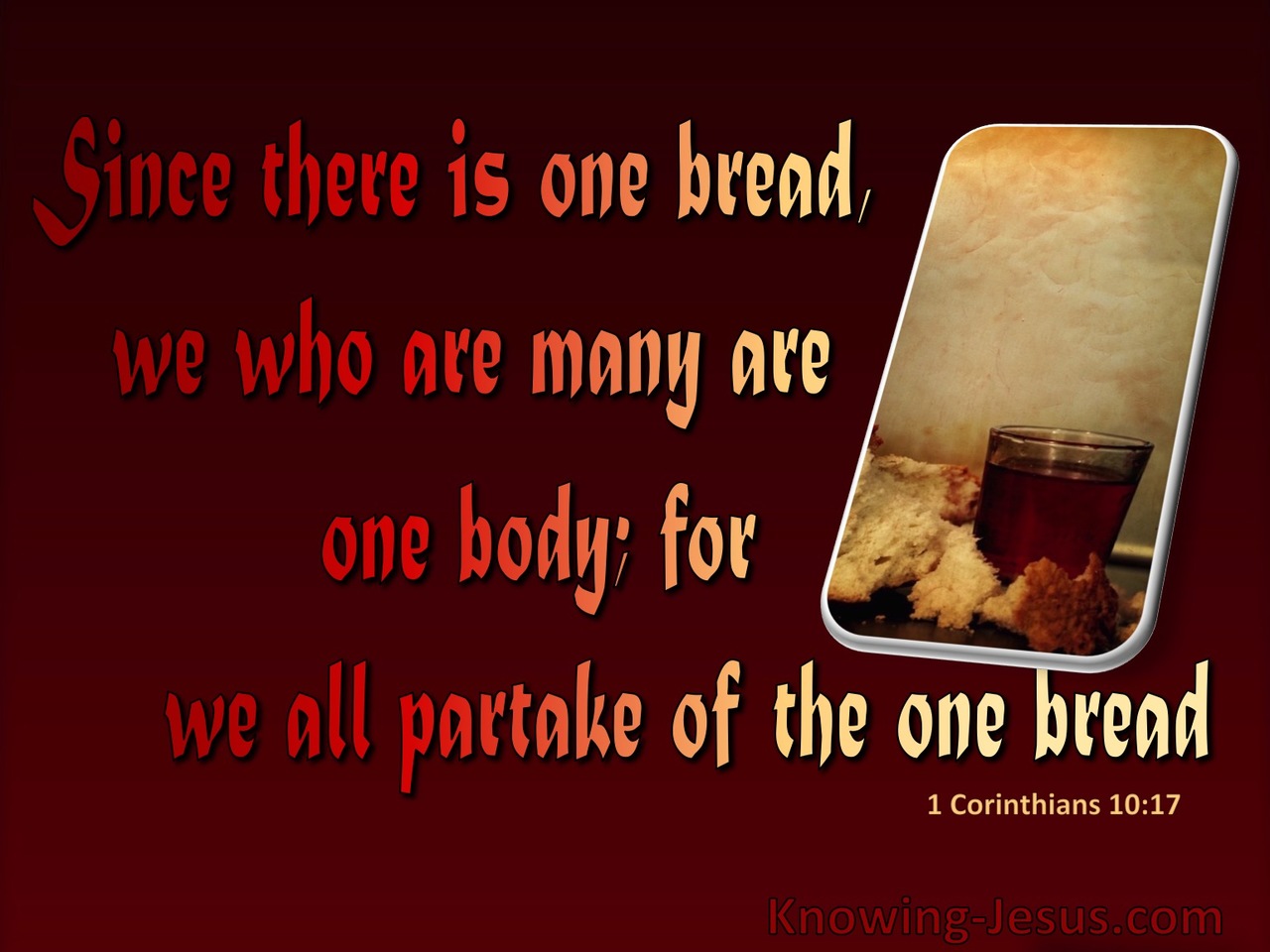 1 Corinthians 10:17 There Is One Bread And One Body (red)